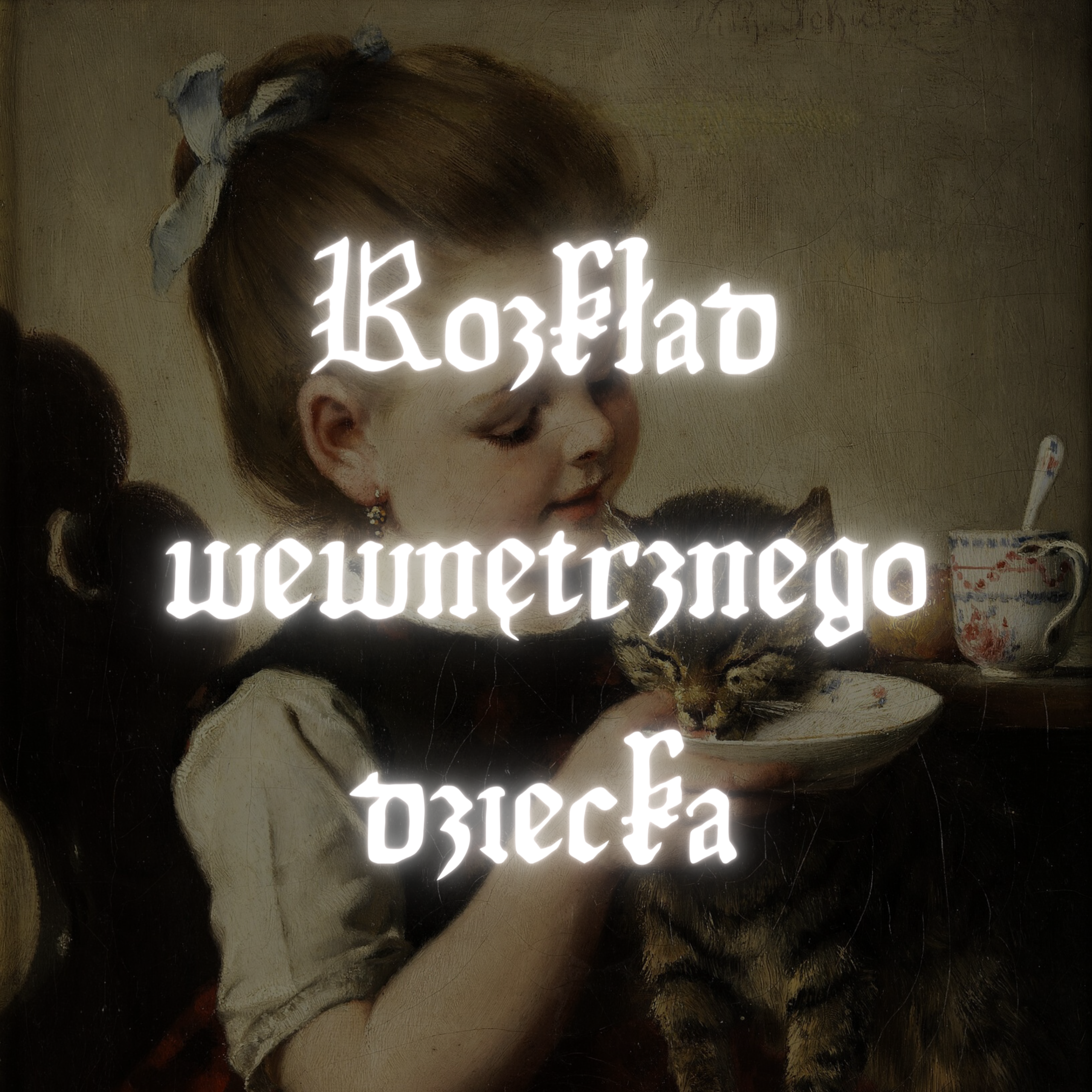 Rozkład wewnętrznego dziecka